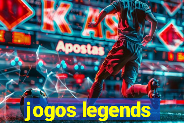 jogos legends