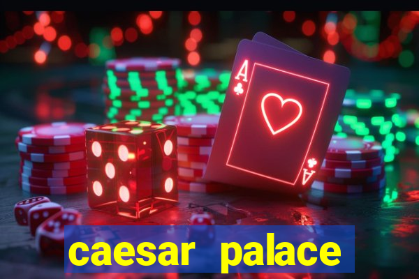 caesar palace online casino