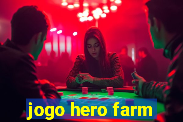 jogo hero farm