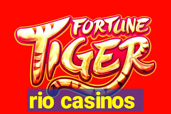 rio casinos