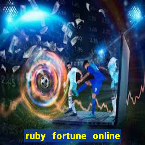 ruby fortune online casino espa?ol