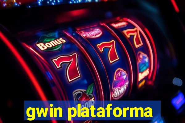 gwin plataforma