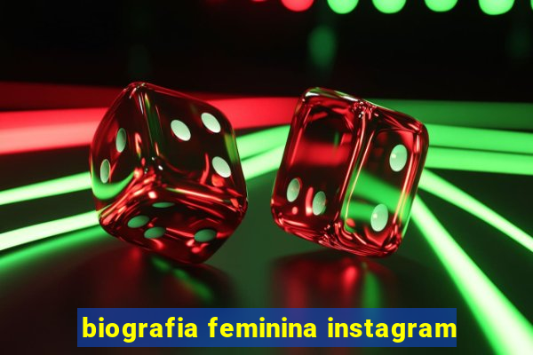 biografia feminina instagram