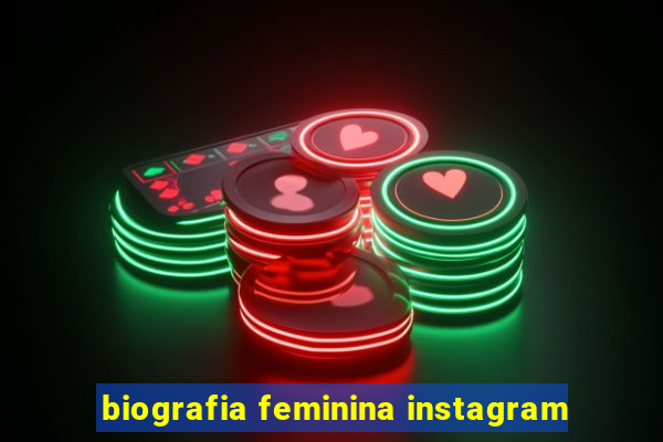 biografia feminina instagram