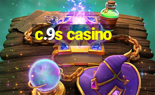 c.9s casino