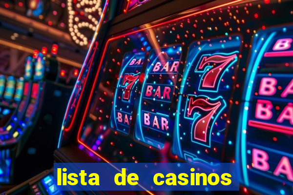 lista de casinos com b么nus gr谩tis