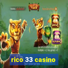 rico 33 casino