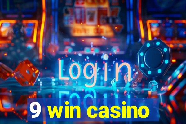 9 win casino