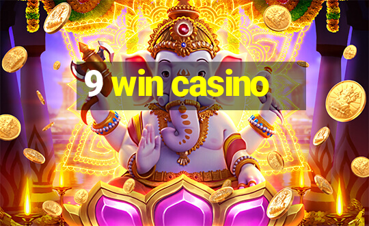 9 win casino