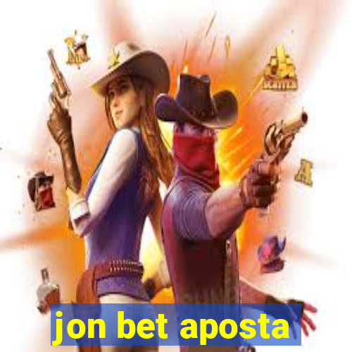 jon bet aposta