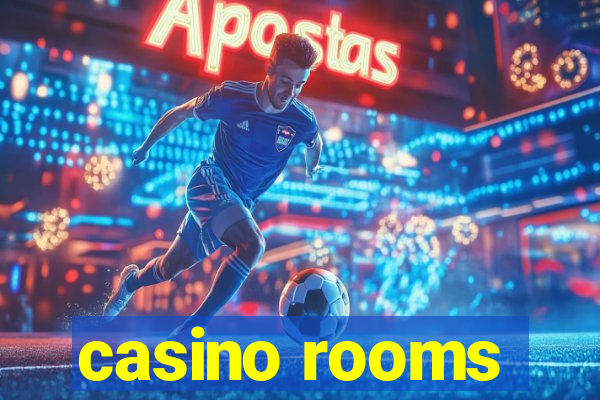 casino rooms