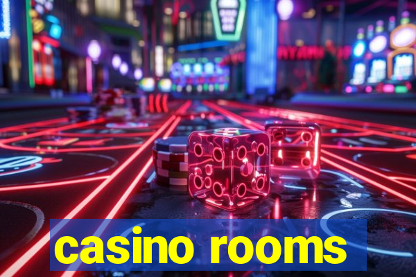 casino rooms