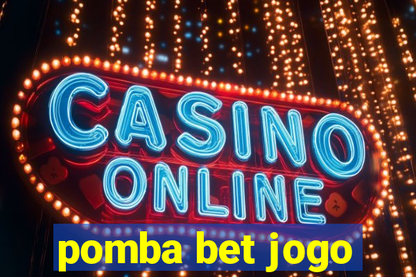 pomba bet jogo