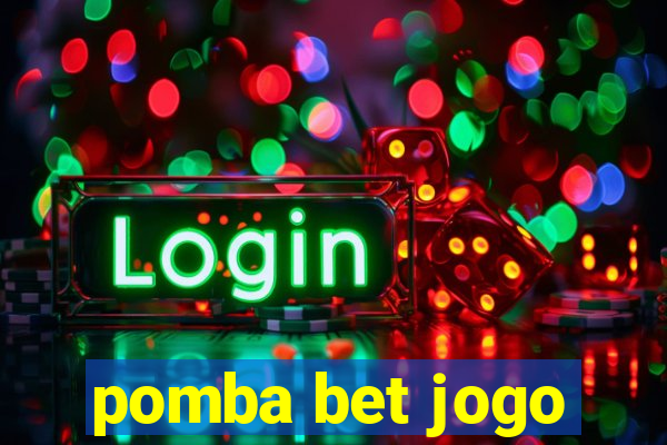 pomba bet jogo