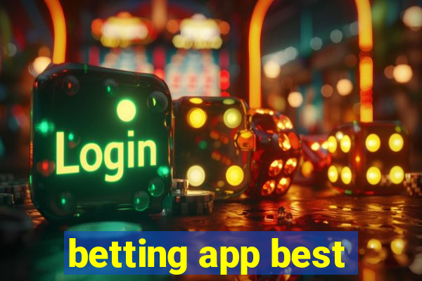 betting app best