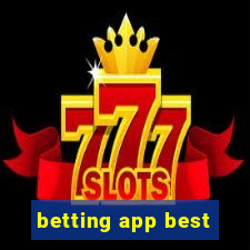 betting app best