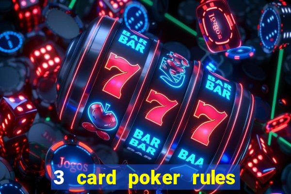 3 card poker rules in casino