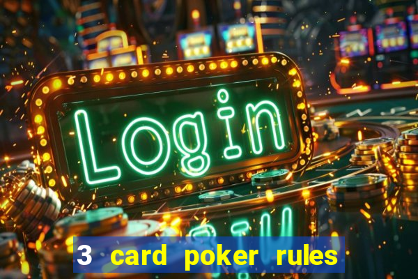 3 card poker rules in casino