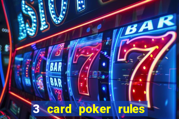 3 card poker rules in casino