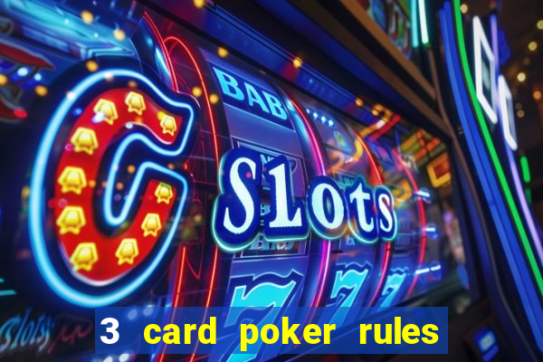 3 card poker rules in casino