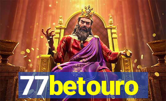 77betouro