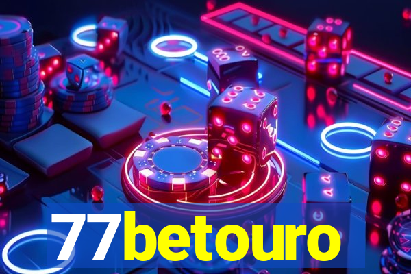 77betouro