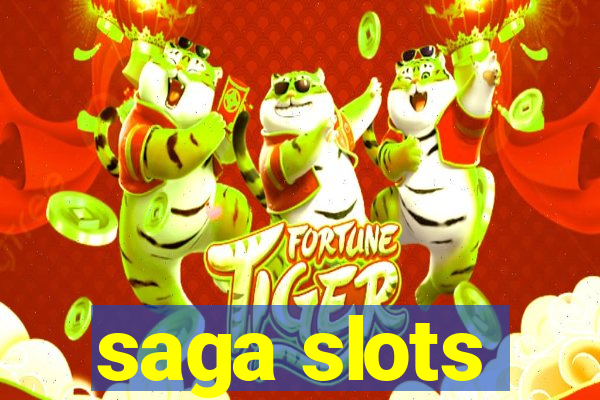 saga slots