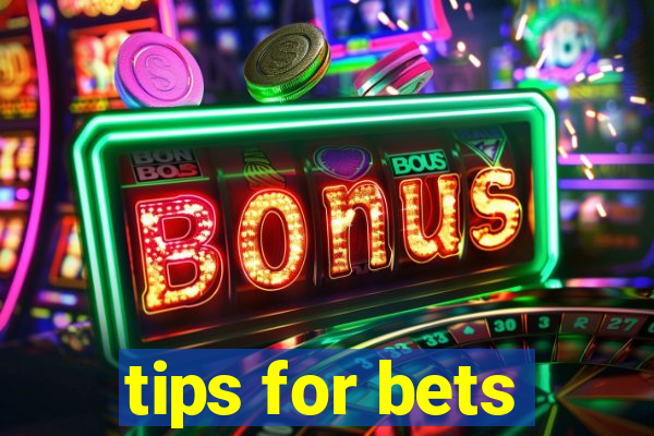 tips for bets