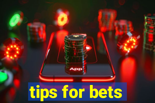 tips for bets