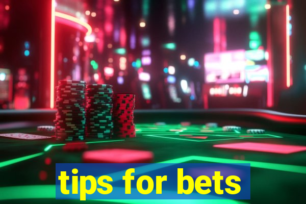 tips for bets