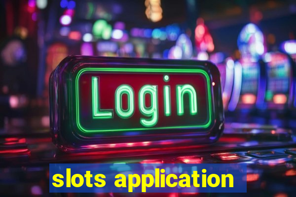 slots application