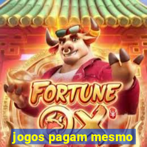 jogos pagam mesmo