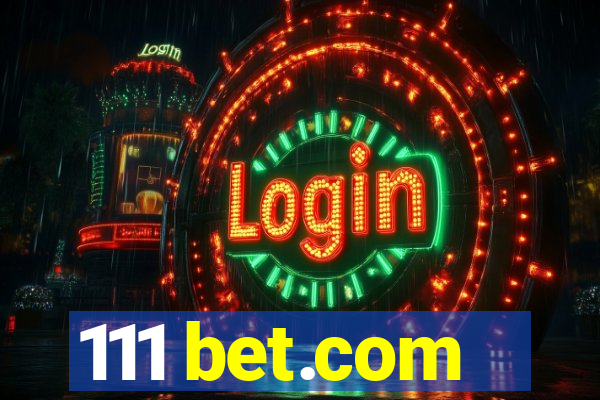 111 bet.com