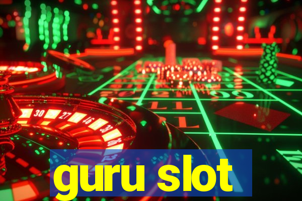 guru slot