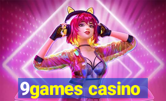 9games casino