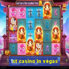 1st casino in vegas