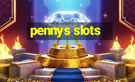 pennys slots