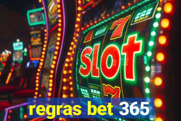 regras bet 365