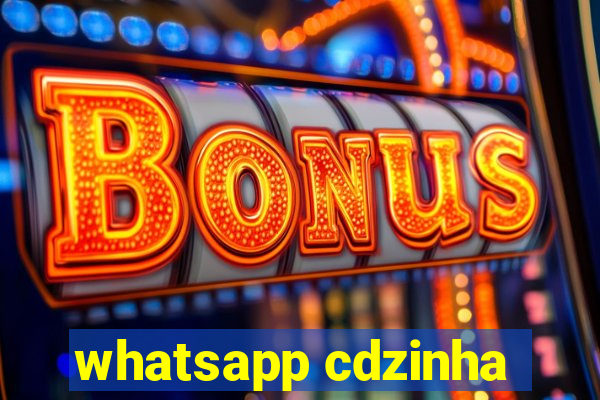 whatsapp cdzinha