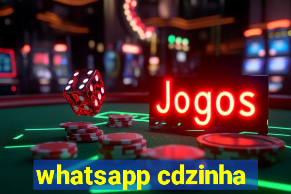 whatsapp cdzinha