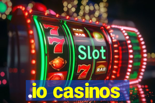 .io casinos