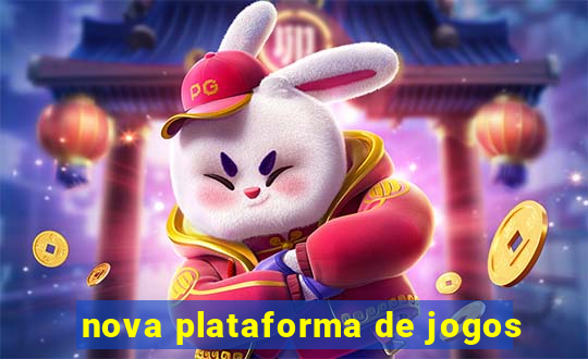 nova plataforma de jogos