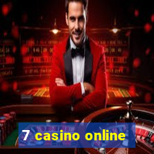 7 casino online