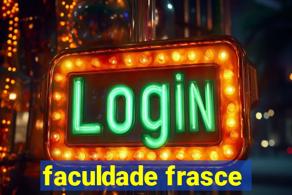 faculdade frasce