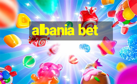 albania bet