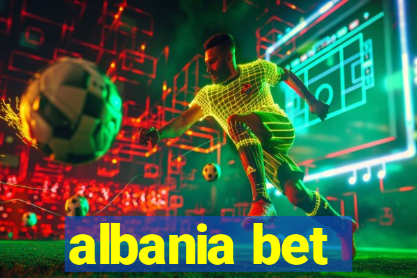 albania bet