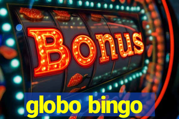 globo bingo