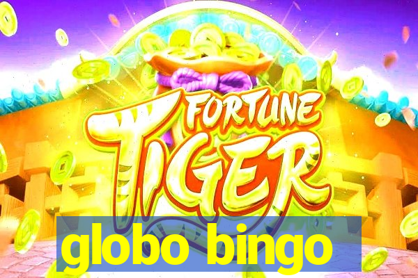 globo bingo