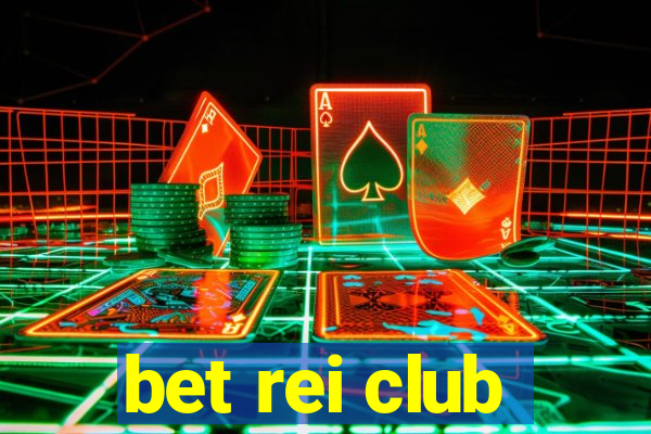 bet rei club