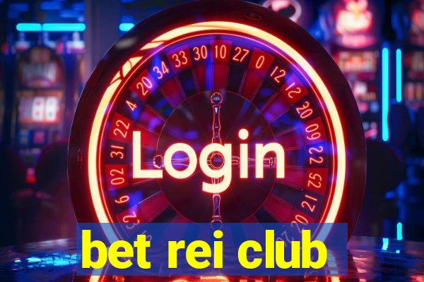 bet rei club